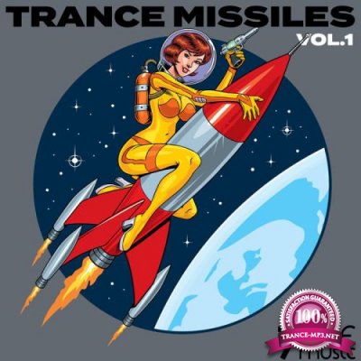 Trance Missiles Vol 1 (2021)