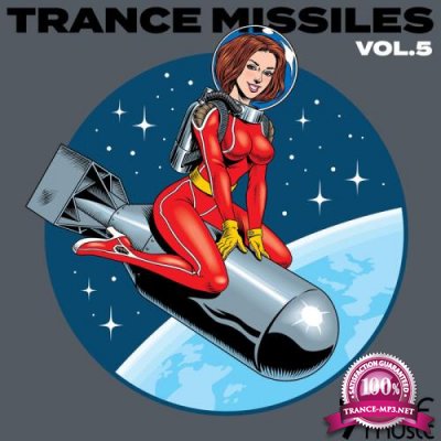 Trance Missiles Vol 5 (2021)
