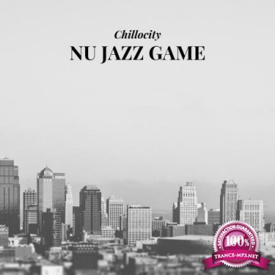 Chillocity - Nu Jazz Game (2021)