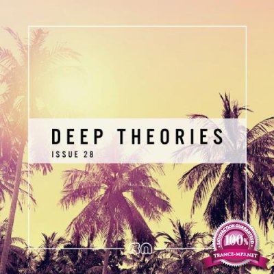Deep Theories, Issue 28 (2021)