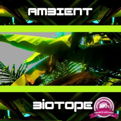 Ambient Biotope (2021)