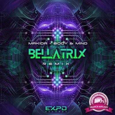 Makida - Body & Mind (Bellatrix Remix) (Single) (2021)