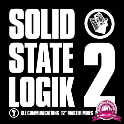 The KLF - Solid State Logik 2 (2021)