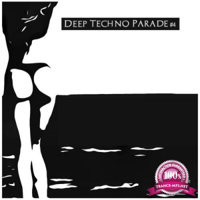 Deep Techno Parade Vol 4 (2021)