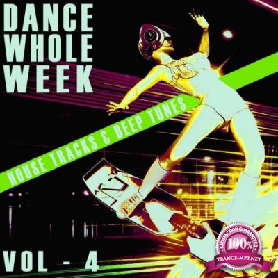 Dance Whole Week Vol 4 (2021)