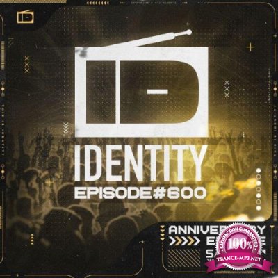 Sander van Doorn - Identity 600 (2021-05-21)