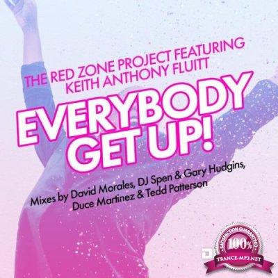 The Red Zone Project and Keith Anthony Fluitt - Everybody Get Up! (2021)