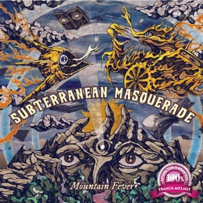 Subterranean Masquerade - Mountain Fever (2021)