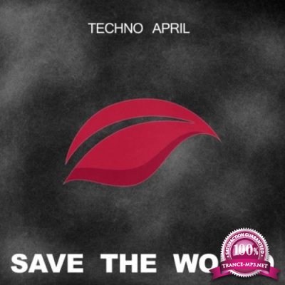 Q-Green & Ibiza Son & Sergii Petrenko - Techno April (2021)