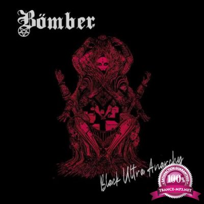 Bomber - Black Ultra Anarchy (2021) FLAC