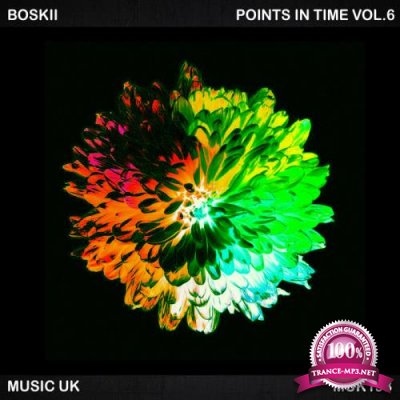 Boskii - Points In Time Vol. 6 (2021)