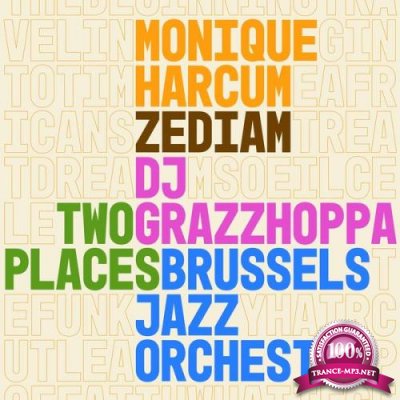 Brussels Jazz Orchestra - Two Places (2021)