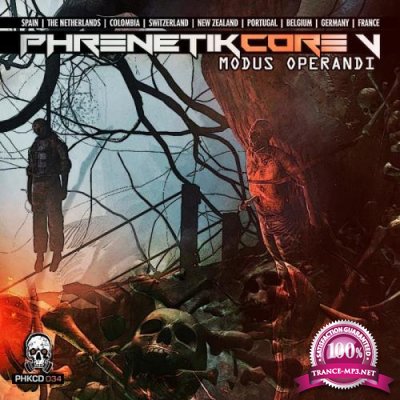 Phrenetikal Records - Phrenetikcore V: Modus Operandi (2021)