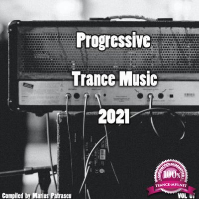 Progressive Trance Music 2021 Vol 01 (2021)