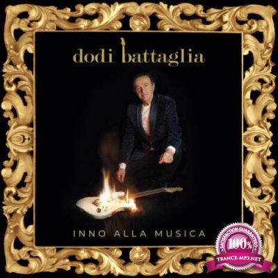 Dodi Battaglia - Inno Alla Musica (2021)