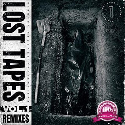 Hirntot Posse - Lost Tapes Vol 1 (Remixes) (2021)