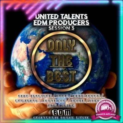 United Talents EDM Producers, Session 3 (2021)