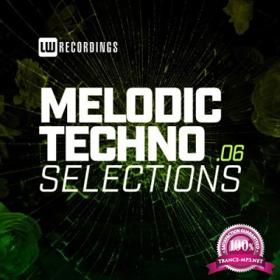 Melodic Techno Selections Vol 06 (2021) FLAC