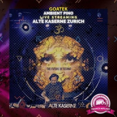 Goatek Live Streaming (Alte Kaserne Zuerich) (2021)