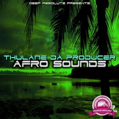 Thulane Da Producer - Afro Sounds (2021)