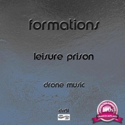 Leisure Prison - Formations (2021)