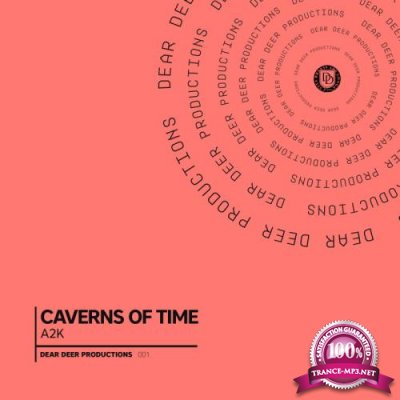 a2k - Caverns of Time (2021)