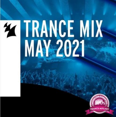 Armada Music Trance Mix - May 2021 (2021)