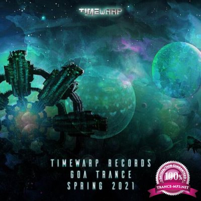 Timewarp Records Goa Trance Spring 2021 (2021)
