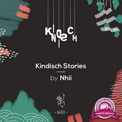 Kindisch Stories by Nhii (2021)
