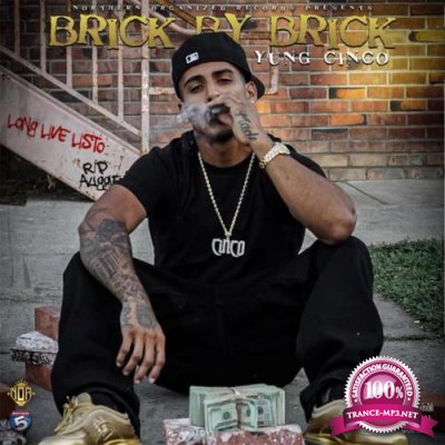 Yung Cinco - Brick by Brick (2021)