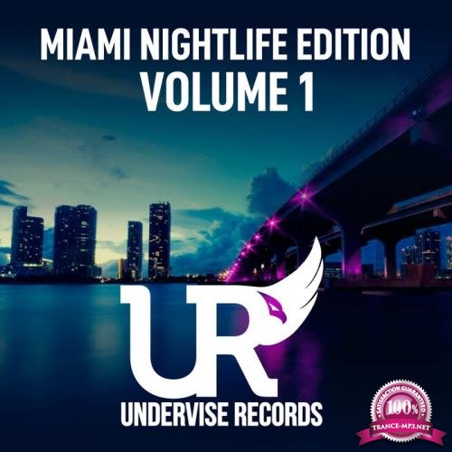 Miami Nightlife Edition - Volume 1 (2021) FLAC