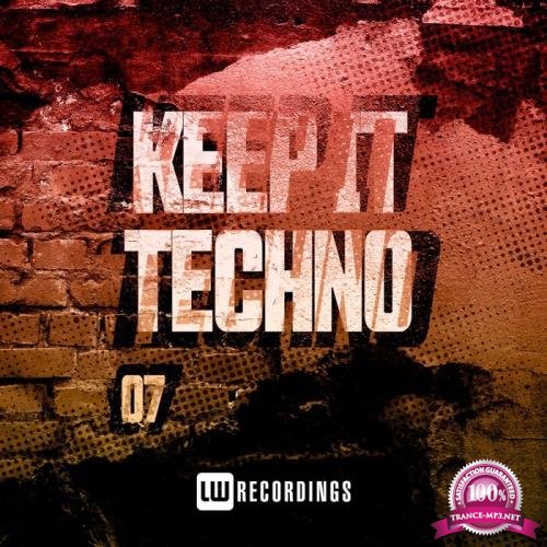 Keep It Techno, Vol. 07 (2021)
