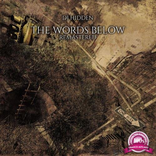 DJ Hidden - The Words Below (Remastered) (2021)