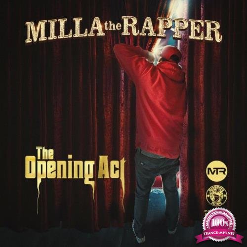 Milla The Rapper - The Opening Act (2021)