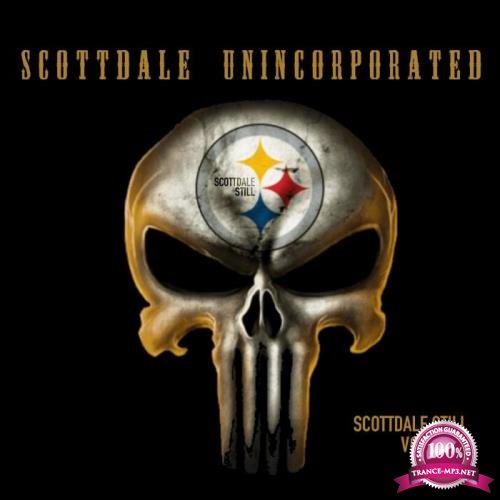 Scottdale Unincorporated - Scottdale Still, Vol. 1 (2021)