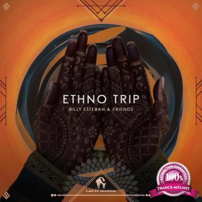 Billy Esteban & Friends - Ethno Trip (2021)