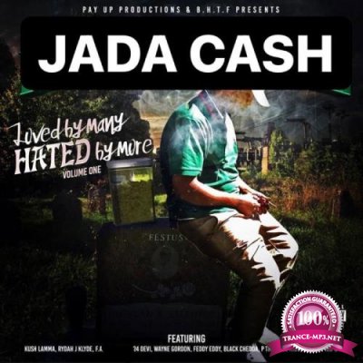 Jada Cash - Loved By Many Hated By More (2021)