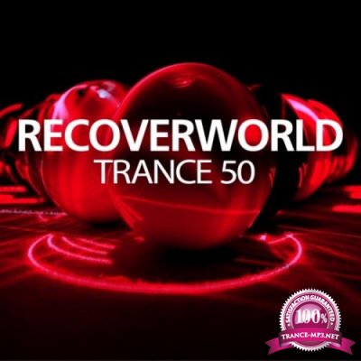 Discover: Recoverworld Trance 50 (2021) FLAC