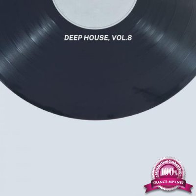 Deep House, Vol. 8 (2021)
