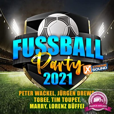 Fussball Party 2021 (Powered By Xtreme Sound) (2021)