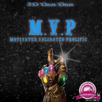 3D Don Don - M.V.P (Motivated.Validated.Profilic) (2021)