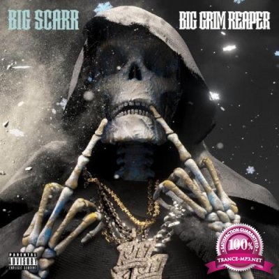 Big Scarr - Big Grim Reaper (2021)