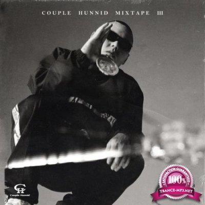 Boss X - Couple Hunnid Mixtape Vol. 3 (2021)