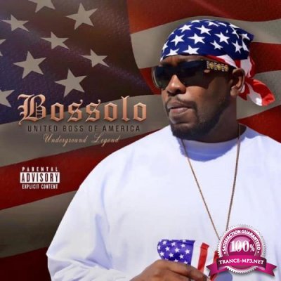 Bossolo - United Boss Of America (2021)