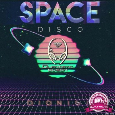 Quantistic Division: Dionigi - Space Disco (2021)