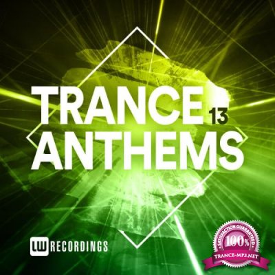 Trance Anthems Vol 13 (2021)
