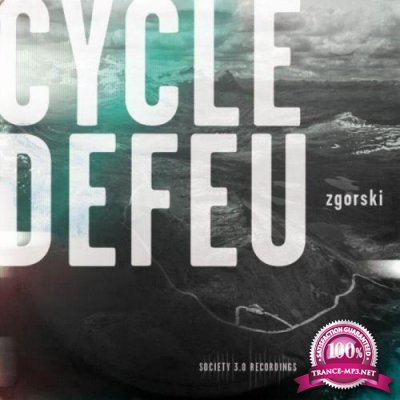 Zgorski - Cycle De Feu (2021)