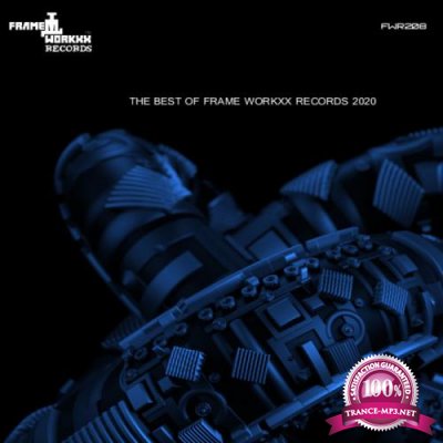 The Best Of Frame Workxx Records 2020 (2021)