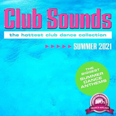Club Sounds Summer 2021 (2021)