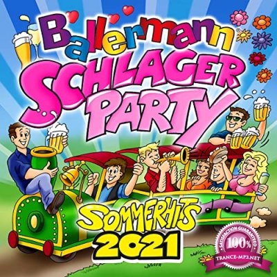 Ballermann Schlagerparty 2021 (Sommerhits 2021) (2021)